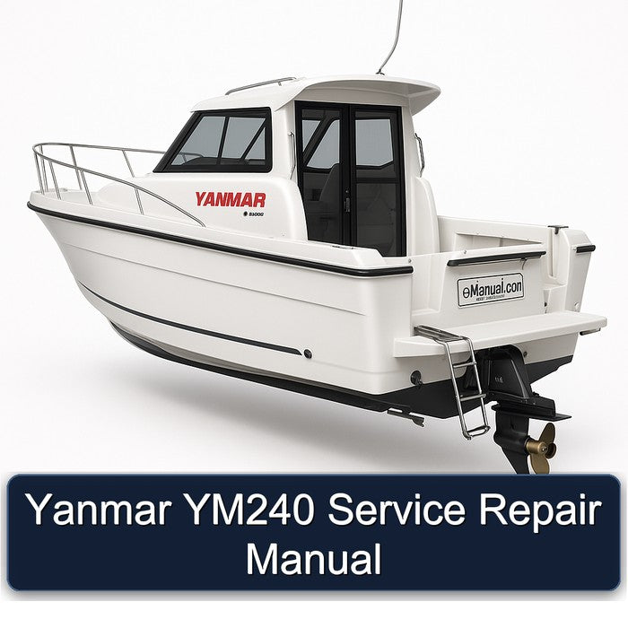 Yanmar YM240 Service Repair Workshop Manual