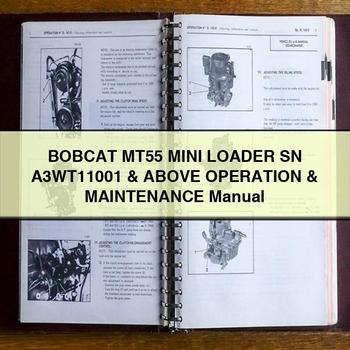 Bobcat MT55 Mini Loader SN A3wt11001 Above Operation Service Repair Workshop Manual