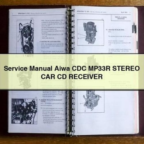 Service Manual Aiwa CDC MP33R Stereo CAR CD Receiver