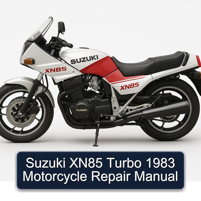 1983 Suzuki XN85 Turbo Motorcycle Service Repair Workshop Manual