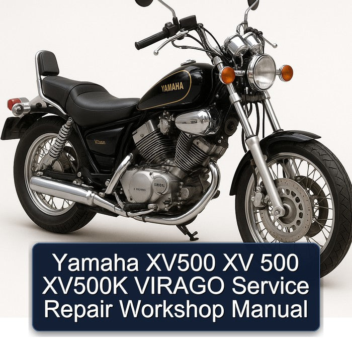 Yamaha Virago XV500 Xv 500 XV500K Service Repair Workshop Manual