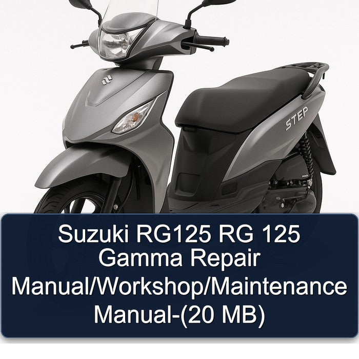 Suzuki UY Step Models RG125 RG 125 Gamma (20 Mb) Service Repair Workshop Manual
