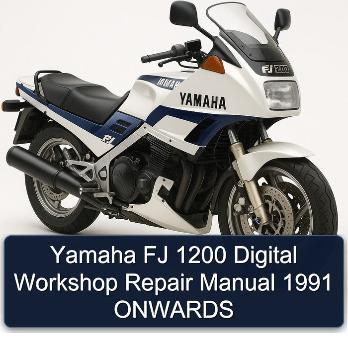 1991 Yamaha FJ Models 1200 Digital Onwards Service Repair Workshop Manual
