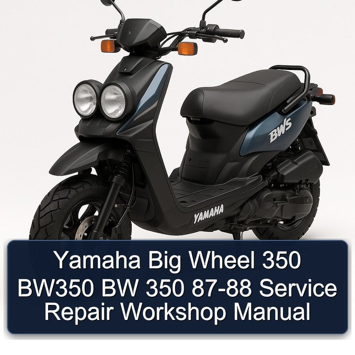1987-1988 Yamaha Big Wheel 350 BW350 Bw Service Repair Workshop Manual