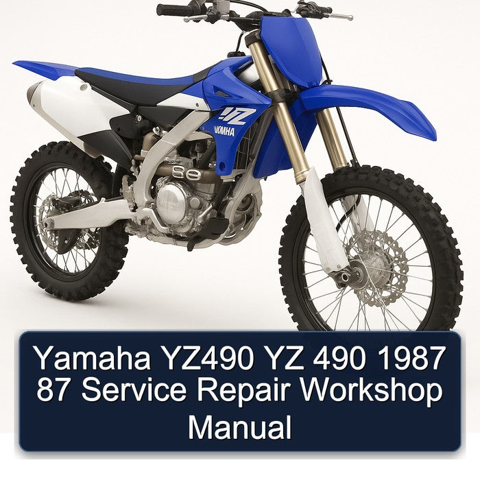 1987 Yamaha YZ Models YZ490 490 87 Service Repair Workshop Manual