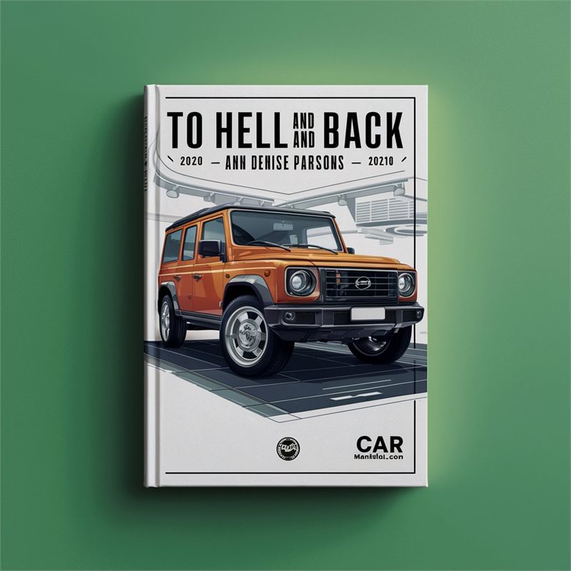 To Hell and Back-Ann Denise Parsons
