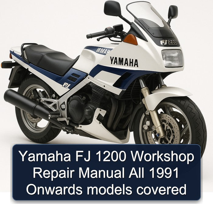 1991 Yamaha FJ Models 1200 All Onwards Covered Service Repair Workshop Manual