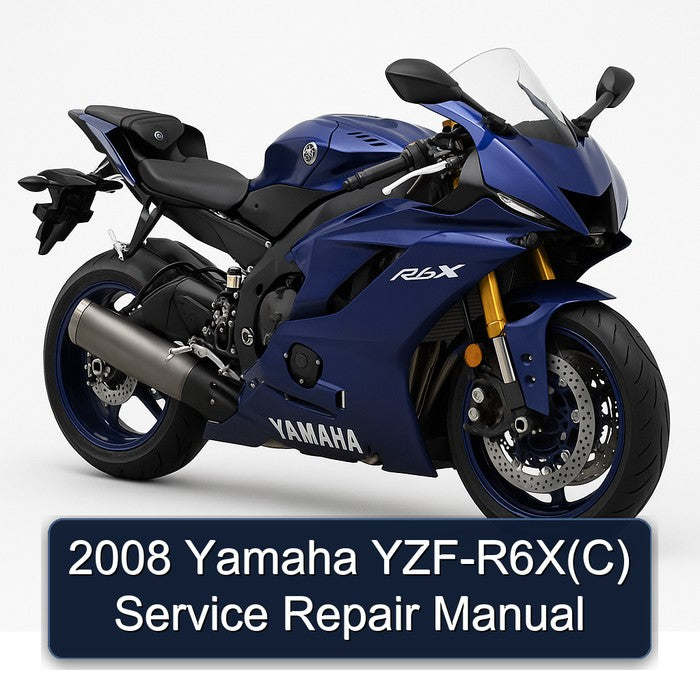 2008 Yamaha R6X Yzf-(c) Service Repair Workshop Manual