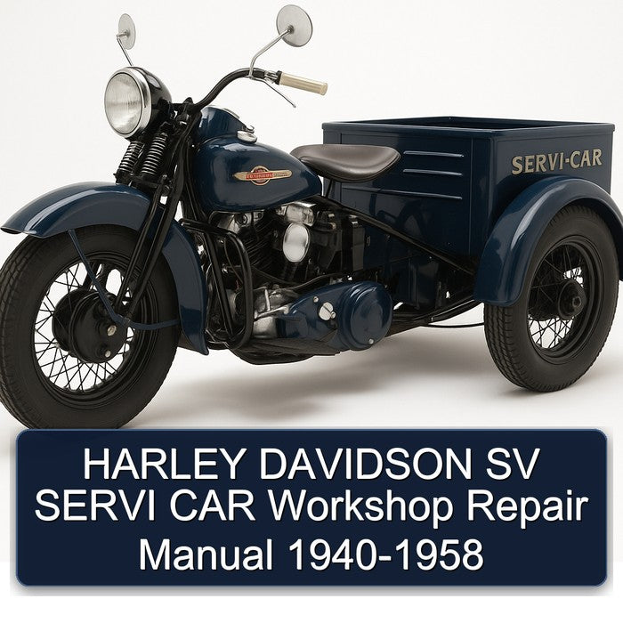 1958 Harley Davidson Servi Car SV 1940 Service Repair Workshop Manual
