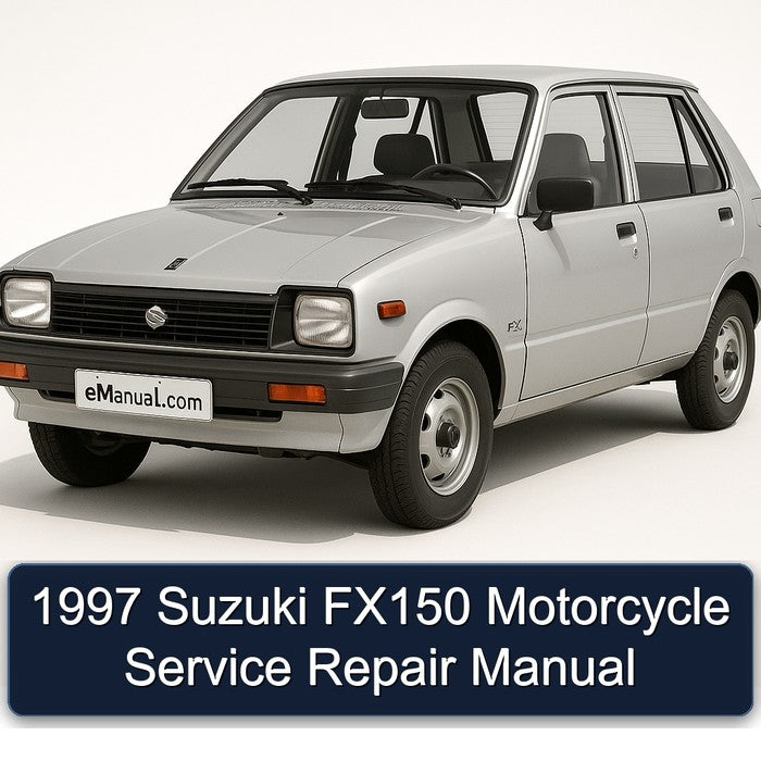 1997 Suzuki FX Models FX150 Motorcycle Service Repair Workshop Manual