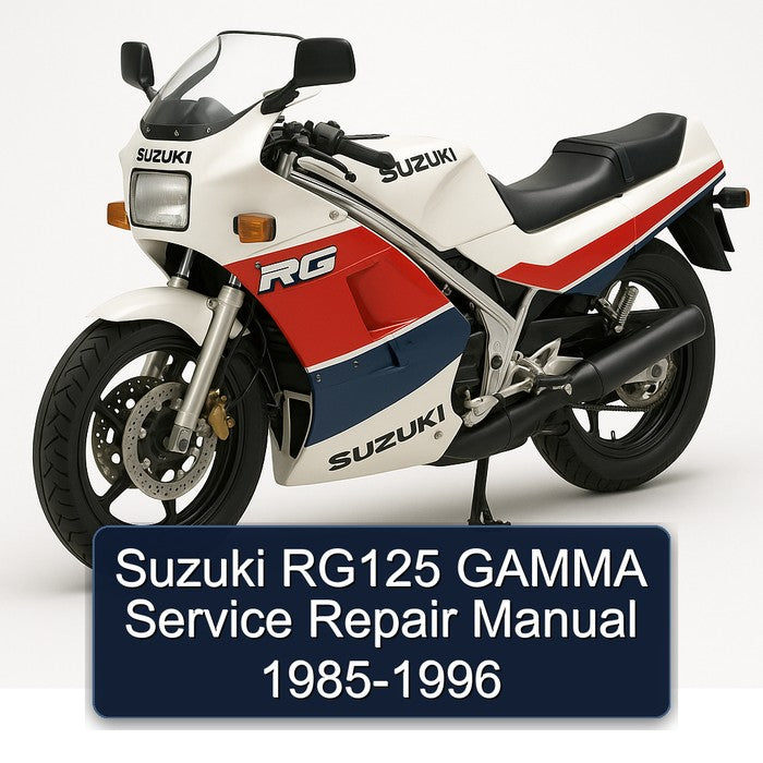 1985-1996 Suzuki RG Series RG125 Gamma Service Repair Workshop Manual