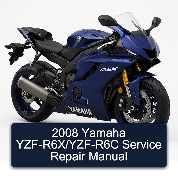 2008 Yamaha R6X Yzf - yzf-r6c Service Repair Workshop Manual