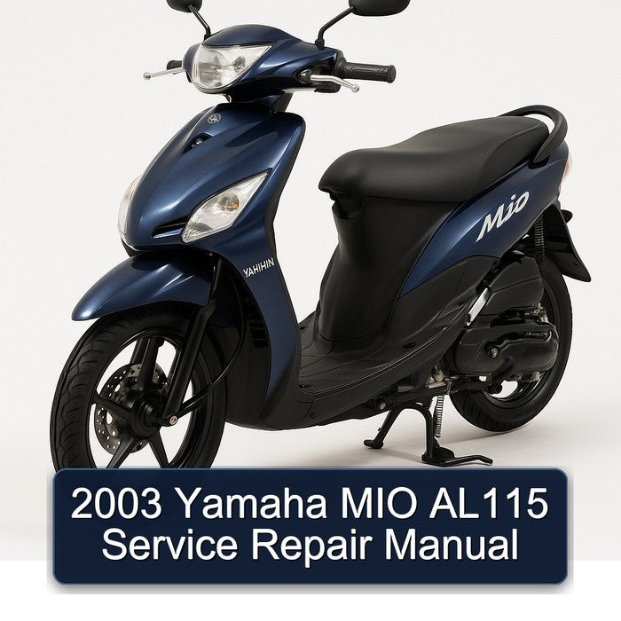 2003 Yamaha MIO AL115 Service Repair Workshop Manual