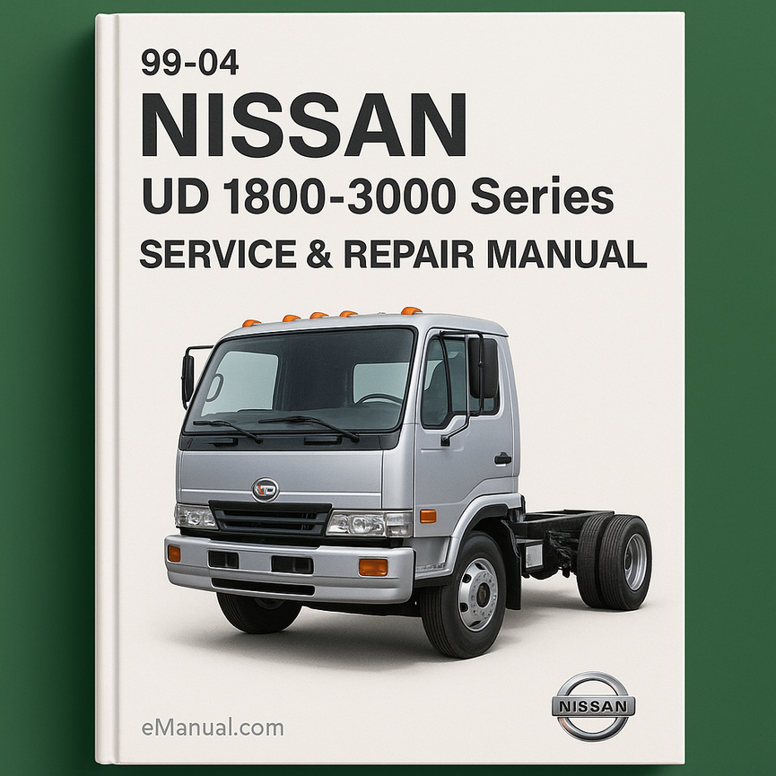 99 - 04 Nissan UD 1800 - Serie 3000 Manual de servicio Descargar PDF