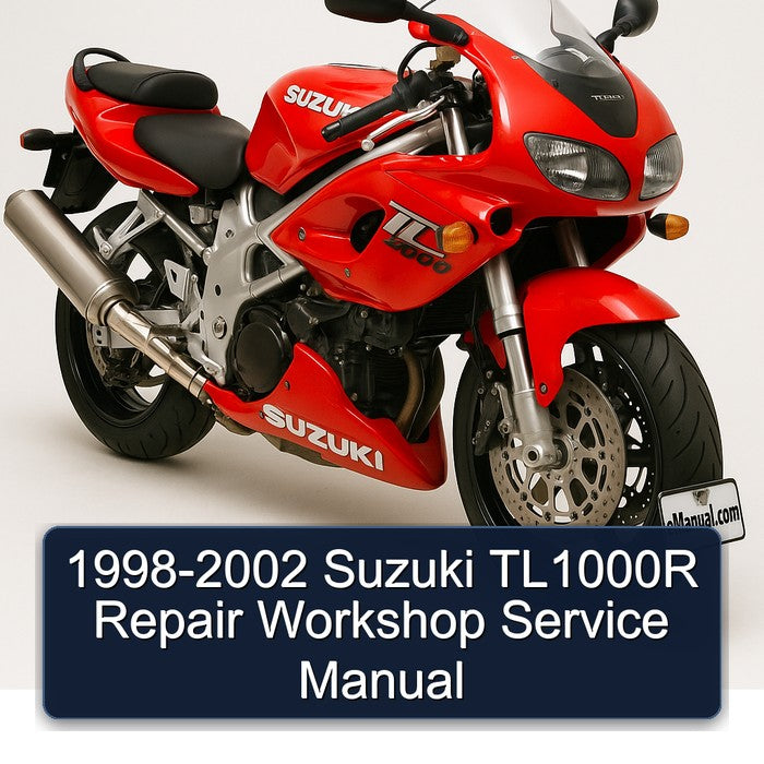 1998-2002 Suzuki TL1000 TL1000R Service Repair Workshop Manual