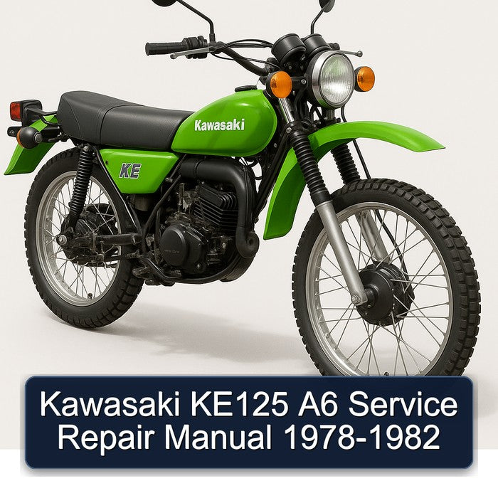 1978-1982 Kawasaki KE Models KE125 A6 Service Repair Workshop Manual