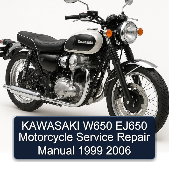 1999-2006 Kawasaki W650 EJ650 Motorcycle Service Repair Workshop Manual