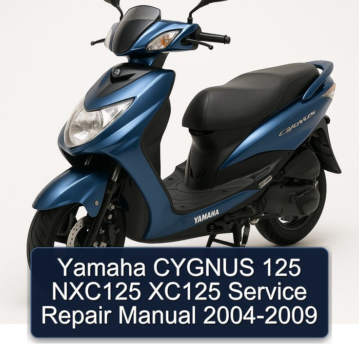 2004-2009 Yamaha Cygnus NXC125 125 XC125 Service Repair Workshop Manual