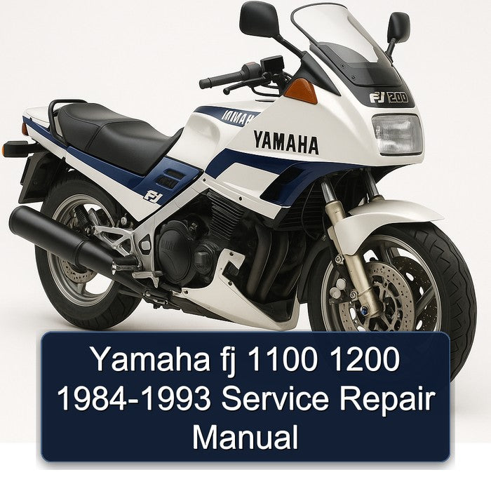 1984-1993 Yamaha FJ Models 1100 1200 Service Repair Workshop Manual