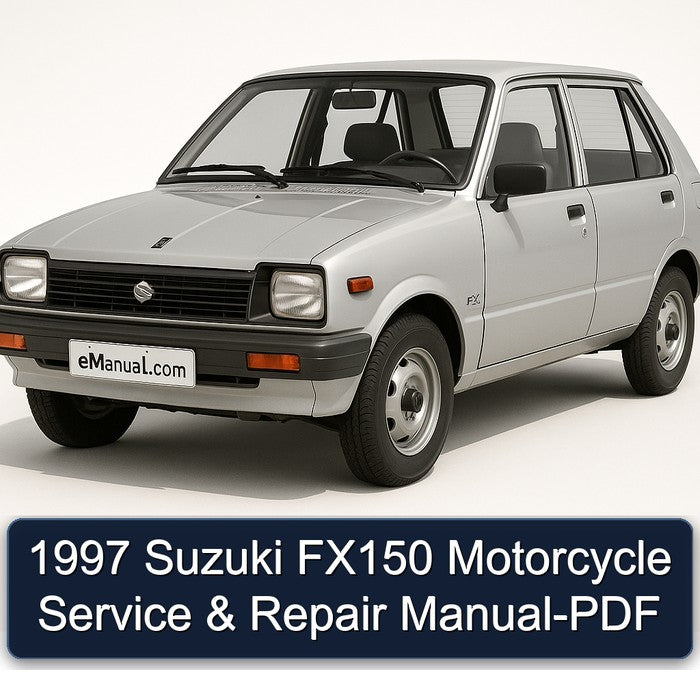 1997 Suzuki FX Models FX150 Motorcycle Service Repair Workshop Manual