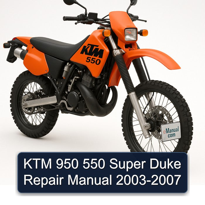 2003-2007 KTM 550 950 Super Duke Service Repair Workshop Manual