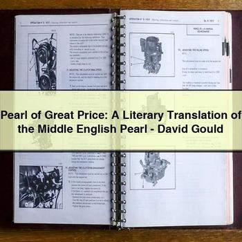 Pearl of Great Price: A Literary Translation of the Middle English Pearl-David Gould