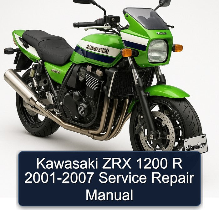 2001-2007 Kawasaki ZRX Models 1200 R Service Repair Workshop Manual