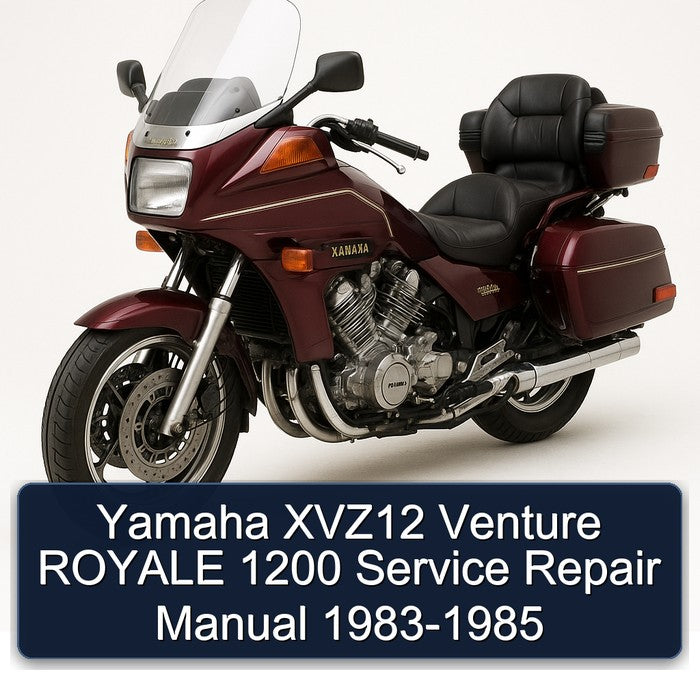 1983-1985 Yamaha XVZ Models XVZ12 Venture Royale 1200 Service Repair Workshop Manual