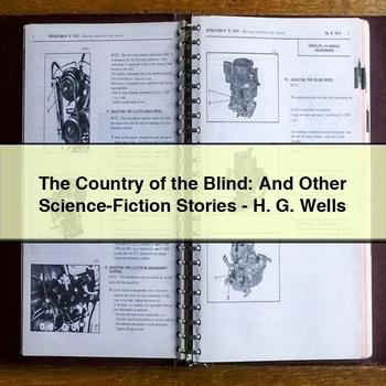 The Country of the Blind: And Other Science-Fiction Stories-H. G. Wells