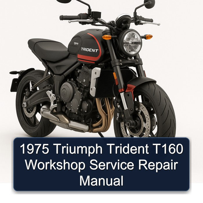 1975 Triumph Trident T160 Service Repair Workshop Manual