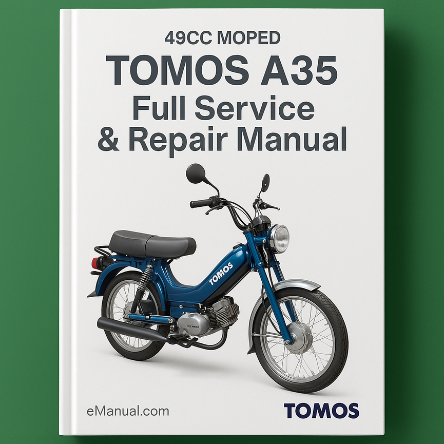 TOMOS A35 49CC MOPED Vollständiges Service- und Reparaturhandbuch PDF-Download