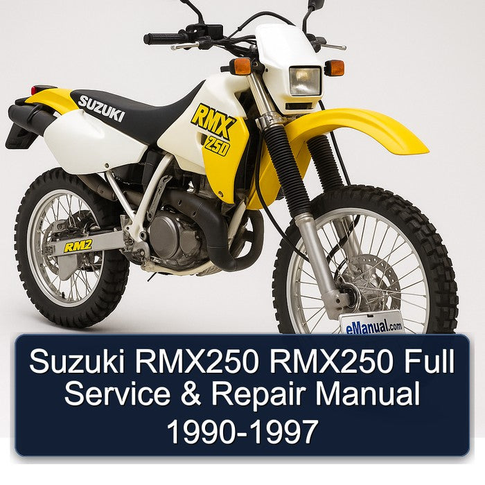1990-1997 Suzuki RMX250 Service Repair Workshop Manual