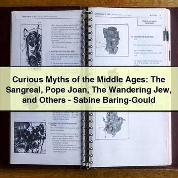 Curious Myths of the Middle Ages: The Sangreal Pope Joan The Wandering Jew and Others-Sabine Baring-Gould