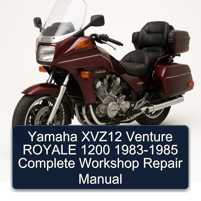 1983-1985 Yamaha XVZ Models XVZ12 Venture Royale 1200 Service Repair Workshop Manual