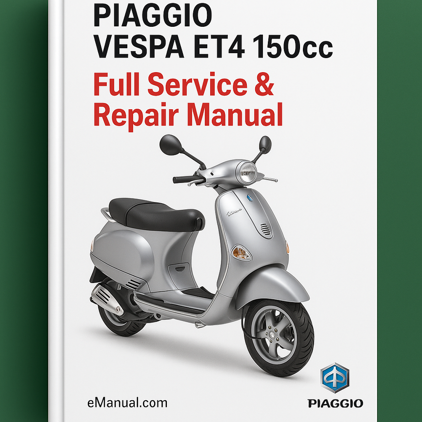 PIAGGIO VESPA ET4 150CC Full Service & Repair Manual