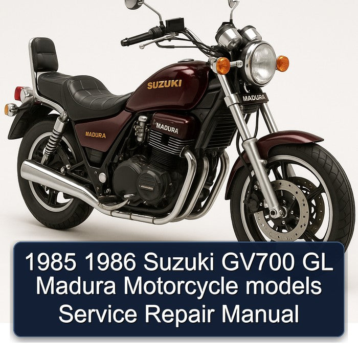 Suzuki Madura GV700 GL Motorcycle Models Service Repair Workshop Manual