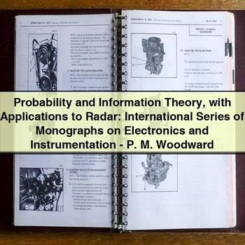 Probability and Information Theory with Applications to Radar