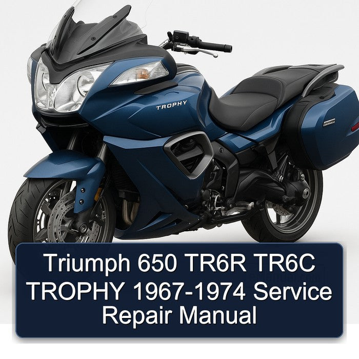 1967-1974 Triumph Trophy 650 TR6R TR6C Service Repair Workshop Manual