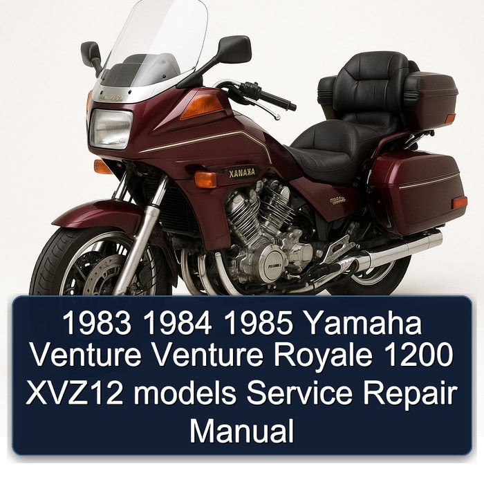 1985 Yamaha XVZ Models Venture Royale 1200 XVZ12 Service Repair Workshop Manual