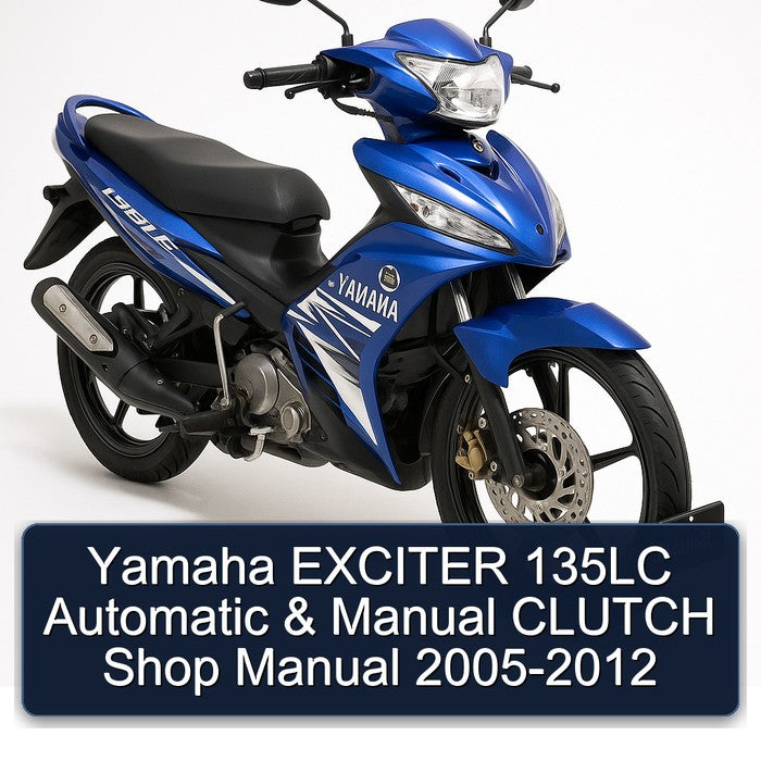 2005-2012 Yamaha 135LC Exciter Automatic Clutch Shop Service Repair Workshop Manual