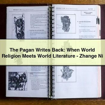 The Pagan Writes Back: When World Religion Meets World Literature-Zhange Ni