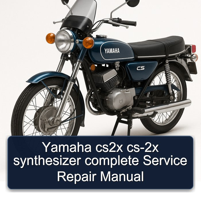 Yamaha CS Models CS2X CS-2X Synthesizer Service Repair Workshop Manual