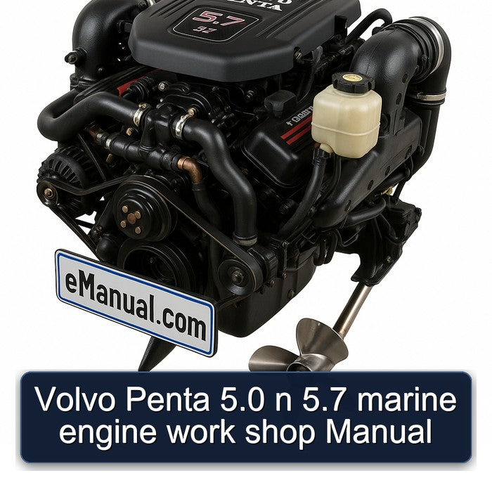 Volvo Penta 5.0 N 5.7 Marine Engine Work Shop Service Repair Workshop Manual