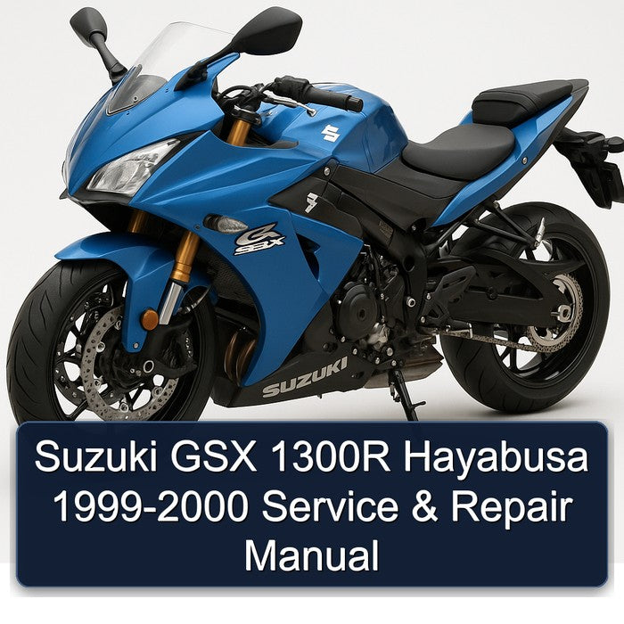 1999-2000 Suzuki GSX Series 1300R Hayabusa Service Repair Workshop Manual