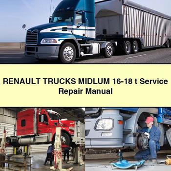 2016-2018 Renault Midlum Trucks T Service Repair Workshop Manual