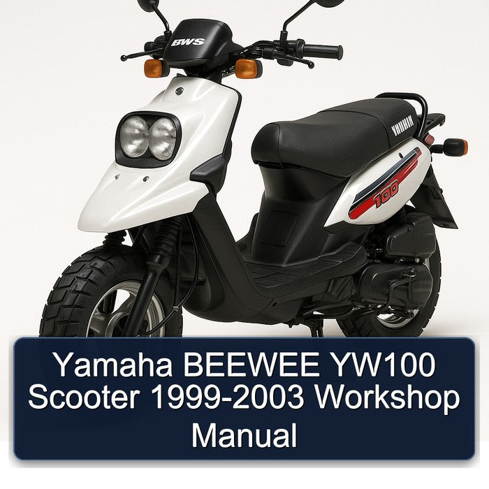 1999-2003 Yamaha Beewee YW100 Scooter Service Repair Workshop Manual