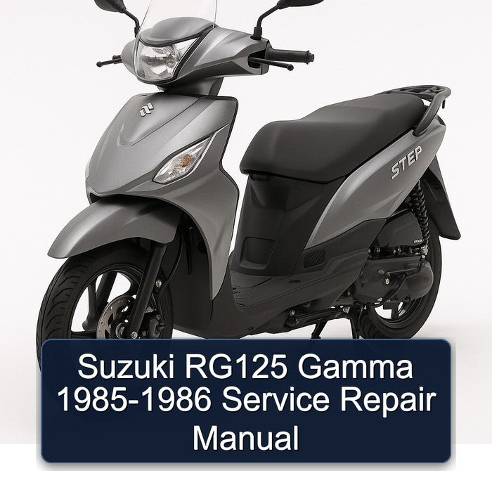 1985-1986 Suzuki UY Step Models RG125 Gamma Service Repair Workshop Manual