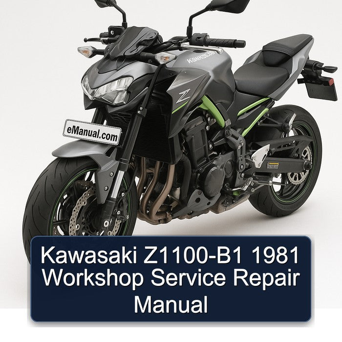 1981 Kawasaki Z Series Z1100-B1 Service Repair Workshop Manual