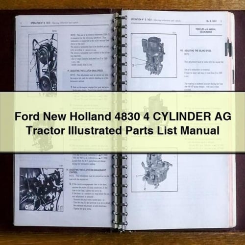 Ford New Holland 4830 4 CYLINDER AG Tractor ILLUSTRATED Parts List Manual