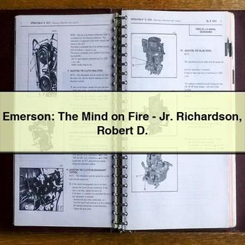 Emerson: The Mind on Fire-Jr. Richardson Robert D.